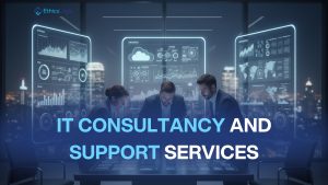IT Consultancy and Support Services