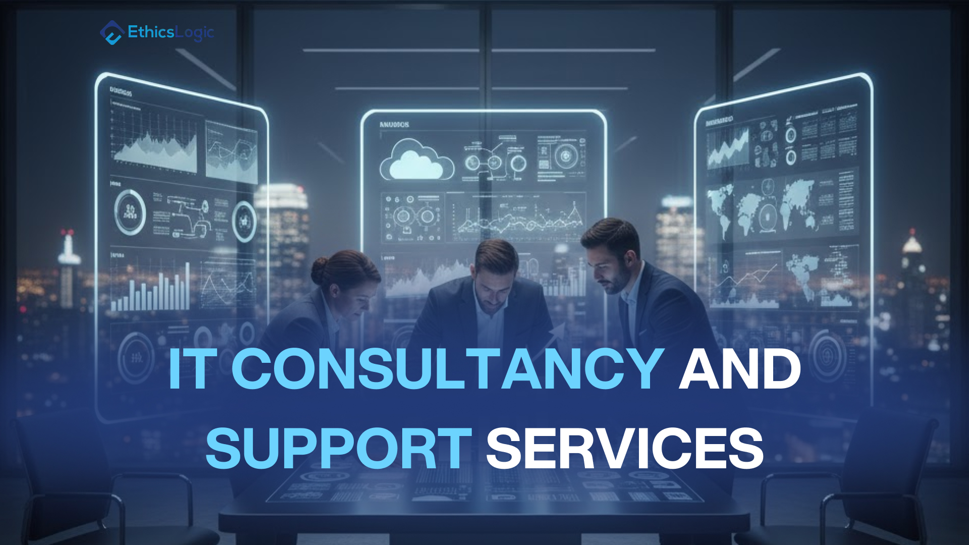 IT Consultancy and Support Services